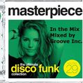 Masterpiece Volume 29 - In tha mix - Mixed by Groove Inc. for Vinyl Masterpiece