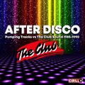 The Club - After Disco  - Mixed by Marco Cirillo