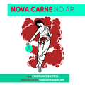 Nova Carne no Ar #001 | Especial Julio Reny (05.03.22)