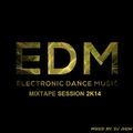EDM Mixtape Session 2k14