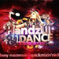 HANDZUP & DANCE MEGAMIX VOL.2- DJ MAGIX, JOHNNY MASTERMIX, QUICKMIXINNICK, DJ HIGHPER 2021
