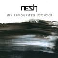 Nesh - My Favourites