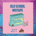 The Notorious Brunch Old School Mixtape - Jeff ( OLD SCHOOL HIP HOP / R&B)
