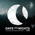 DAYS like NIGHTS 058 - Thuishaven Amsterdam 10HRS, Part 2