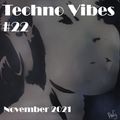 Techno Vibes #22 [Space 92, Joyhauser, Chris Veron, Popof, Mario Ochoa, The YellowHeads and more]