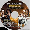 Da Biggest Bangers 90s vs Noughties RnB Mixed By DJDrizz