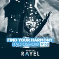 Find Your Harmony Radioshow #138