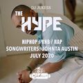 #TheHypeJuly - Songwriters: Johnta Austin Mix  - @DJ_Jukess