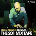 Mark Francis - Mark Francis Presents The 201 Mix Tape (Continuous Dj Mix)