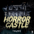 Hayro DJ - Mix Horror Castle By Mandra