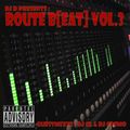 DJ D Route Beat Vol 3