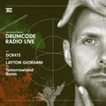 DCR473 – Drumcode Radio Live – Layton Giordani live from Tomorrowland, Boom