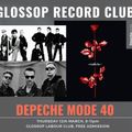 Glossop Record Club - Depeche Mode 40 (March 2020)