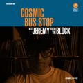 Cosmic Bus Stop with Jeremy from the Block (04/07/20)