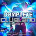 Complete Clubland - The Ultimate Ride Of Your Life CD 2
