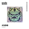 Radio Sugo #105 w/ WHTRSH