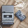 DJ Seth - Throwback Collection - 90s Club Dance Party