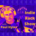Indie Rock Show with Paul Hyles - 23/08/2022