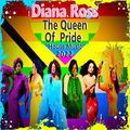 "Diana Ross" The Queen Of  Pride House Music 2022