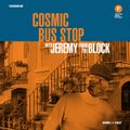 Cosmic Bus Stop with Jeremy from the Block (08/08/20)