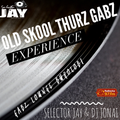 AN OLD SKOOL THURZ GABZ EXPERIENCE 2ND AUGUST 2018