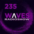 WAVES #235 - A QUESTION OF TIME by SENSURROUND - 5/5/19