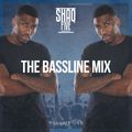 @SHAQFIVEDJ - The Bassline Mix Vol.1