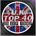 UK TOP 40 : 19 - 25 SEPTEMBER 1982