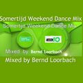 Radio 10 Somertijd Weekend Dance Mix (2017-11-10) Mixed by Bernd Loorbach ( Forza Beatz )