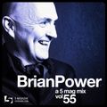 Brian Power - A 5 Mag Mix #55