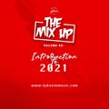 INTRODUCTION TO 2021 - The Mix Up Volume 40 by DJ KEVIN