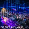 The Disco Boys – in the mix – July 2023