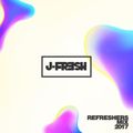 J-Fresh ReFreshers Mix 2017
