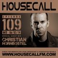 Housecall EP#109 (06/03/14) incl. a guest mix from Christian Hornbostel