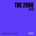 THE 2000 #2 Mixed By DJ ACKO