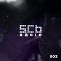 SCB Radio Episode #003