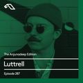 The Anjunadeep Edition 287 with Luttrell