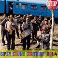 andygri | GIPSY SOUND BOUTIQUE vol.4