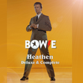 Bowie Heathen.Deluxe & Complete