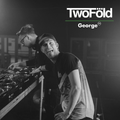 TwoFöld George FM Hot Set Mix #6