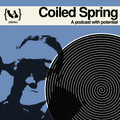 Coiled Spring Episode 003 - Tom Murphy