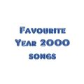 Favourite Year 2000 Songs