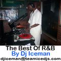 The Best of R&B Mix by Dj Iceman