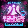 Bounce Heaven 26 - Andy Whitby x BAD x Charlie Bosh x Alan Benn x Que & Rkay