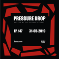 Pressure Drop 147 - Diggy Dang | Reggae Rajahs [31-05-2019]