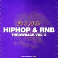90s 2000s Hiphop Rnb Throwback Vol.2 Mixed by DJ O