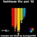 TechHouse Mix part 72