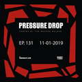 Pressure Drop 131 - Diggy Dang | Reggae Rajahs [11-01-2019]