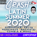 Latin Summer 2020 - Gary Crash - Guaracha - Merengue - Salsa - Bachata - Cumbia