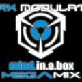 Mind.In.A.Box megamix From DJ DARK MODULATOR